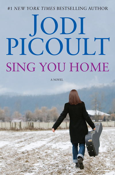 Jodi Picoult · Sing You Home