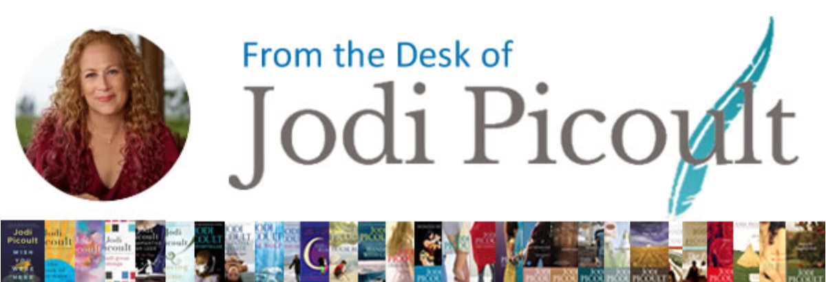 newsletter: From the Desk of Jodi Picoult