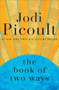 Jodi Picoult · novels about family, relationships, love, & more